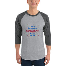 Load image into Gallery viewer, Symbol Customized 3/4 Sleeve Unisex Raglan Shirt